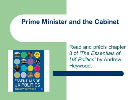 Prime Minister and the Cabinet