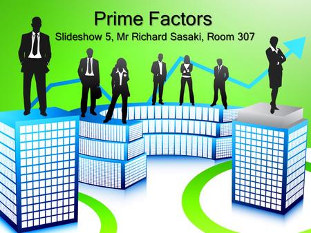 Slideshow 5, Mr Richard Sasaki, Room 307