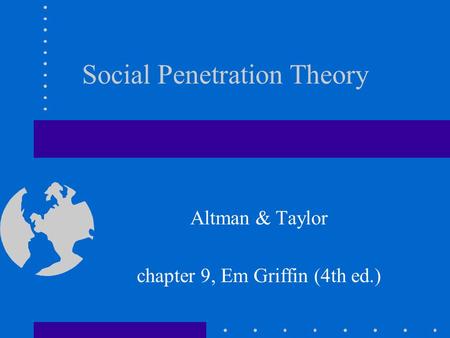 Social Penetration Theory