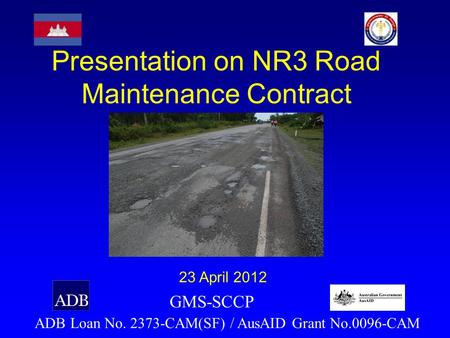 Presentation on NR3 Road Maintenance Contract
