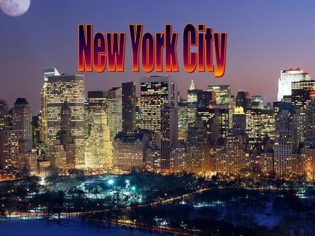 New York City is one of the largest cities in the world. It’s considered to be one of the most typical American cities with its huge skyscrapers, wide.