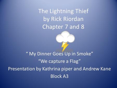 The Lightning Thief by Rick Riordan Chapter 7 and 8