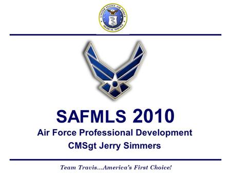 Air Force Professional Development CMSgt Jerry Simmers