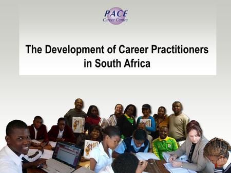 The Development of Career Practitioners in South Africa.