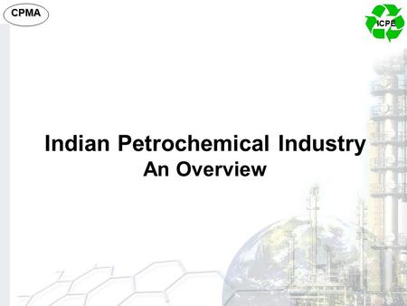 Indian Petrochemical Industry An Overview