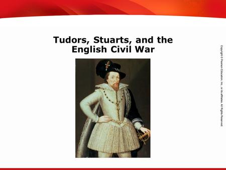 TEKS 8C: Calculate percent composition and empirical and molecular formulas. Tudors, Stuarts, and the English Civil War.