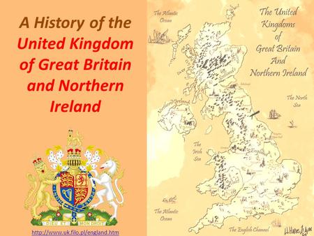 A History of the United Kingdom of Great Britain and Northern Ireland