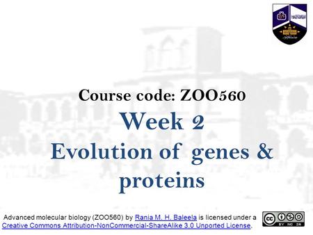 Evolution of genes & proteins