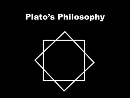 Plato’s Philosophy. 4 Key Ideas Virtue is Knowledge The soul is immortal Knowledge is remembering The Forms.