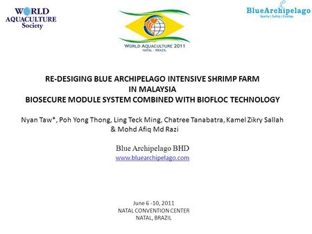 RE-DESIGING BLUE ARCHIPELAGO INTENSIVE SHRIMP FARM IN MALAYSIA