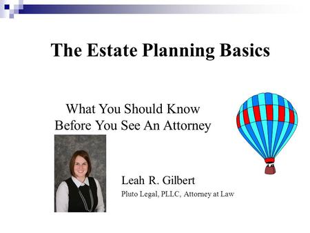 The Estate Planning Basics