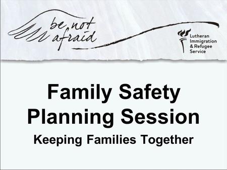 Family Safety Planning Session Keeping Families Together.