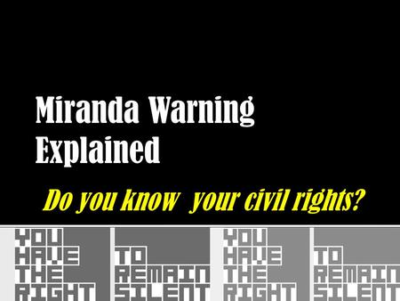 Do you know your civil rights?