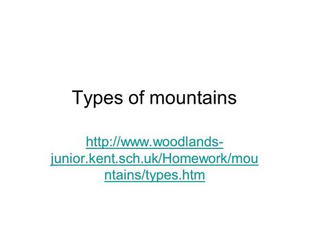 types of mountains homework help