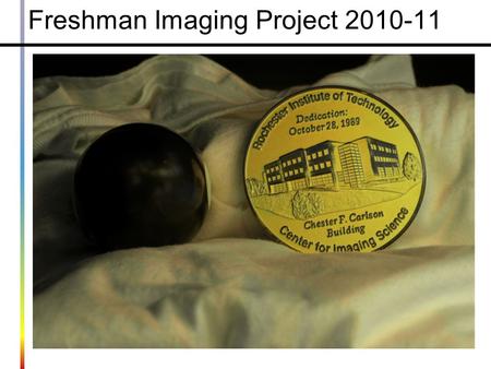 Freshman Imaging Project