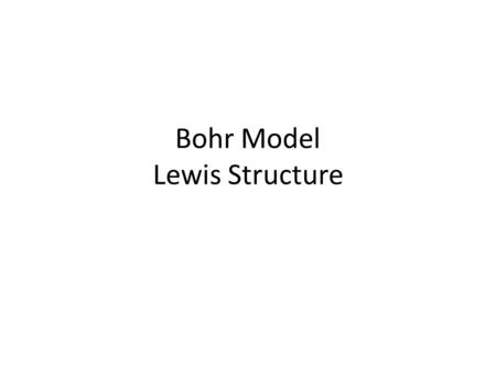 Bohr Model Lewis Structure