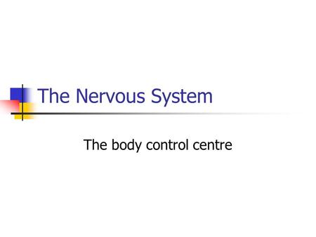 The body control centre