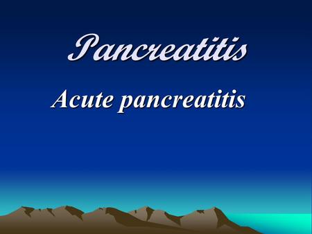 Pancreatitis Acute pancreatitis. Definition Is an inflamation of the pancreas ranging from mild edema to extensive hemorrhage the structure and function.