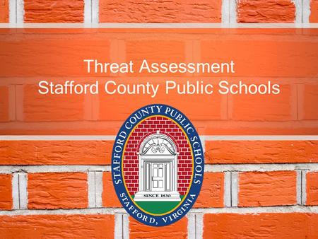 Threat Assessment Stafford County Public Schools