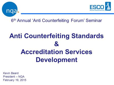 Anti Counterfeiting Standards Accreditation Services Development