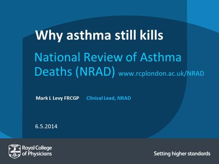 National Review of Asthma Deaths (NRAD)