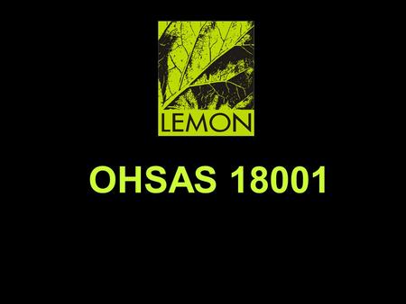 OHSAS 18001.