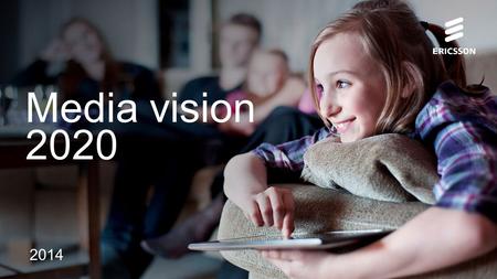 Slide title 70 pt CAPITALS Slide subtitle minimum 30 pt Media vision 2020 2014.