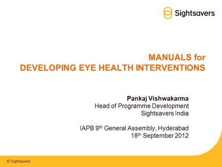 MANUALS for DEVELOPING EYE HEALTH INTERVENTIONS