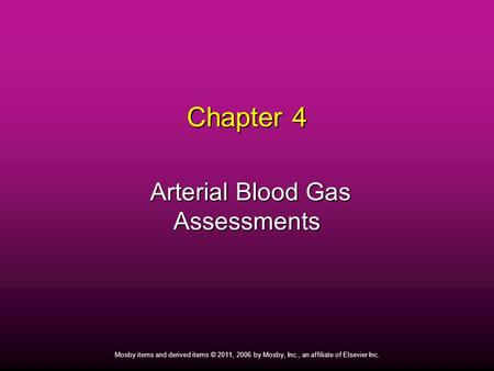 Arterial Blood Gas Assessments