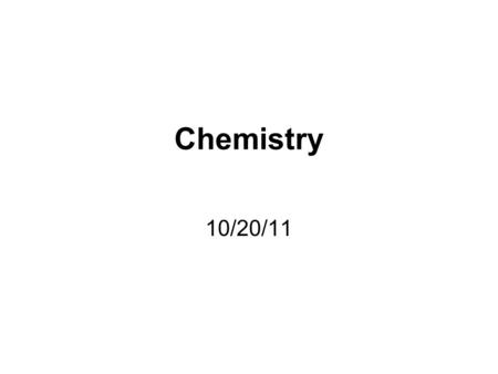 Chemistry 10/20/11. Brainteaser Thurs. 10/20/11 Write formulas (use the crisscross method to help) for the following compounds (SOME might have polyatomic.