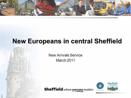 New Europeans in central Sheffield New Arrivals Service March 2011.