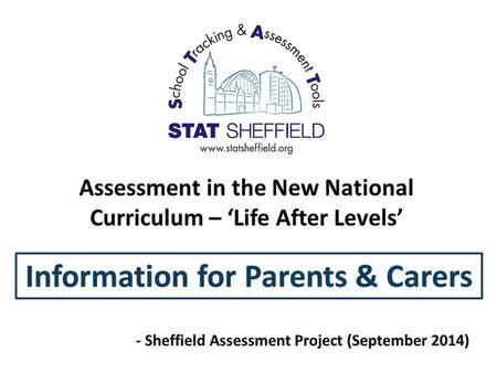 Year Group This Year (2014-15) FS2 Still assessed in the same way (transition tool will be used as they go into Y1) Y1 New system – attainment steps.