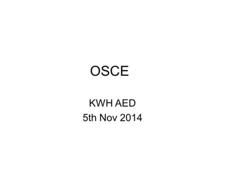 OSCE KWH AED 5th Nov 2014. Question 1 A 40-year-old man good past health complained of sudden onset of palpitation, with chest discomfort, no syncope.