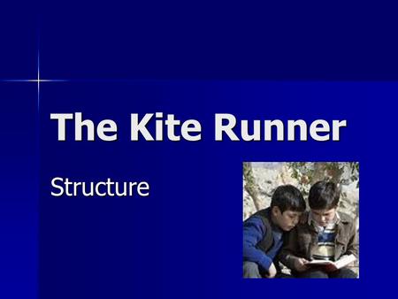 The Kite Runner Structure. Introduction Structurally the novel can be divided into two distinct parts: The first part of the novel introduces Amir and.