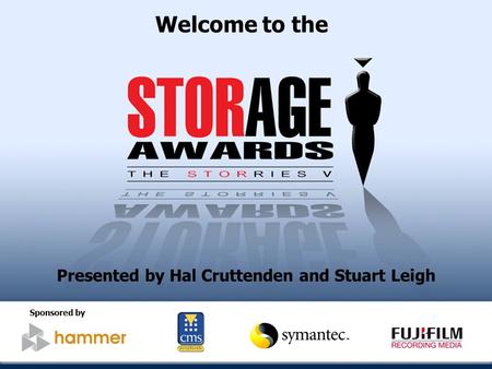 Welcome to the Presented by Hal Cruttenden and Stuart Leigh Sponsored by.