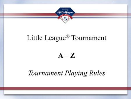 Tournament Playing Rules