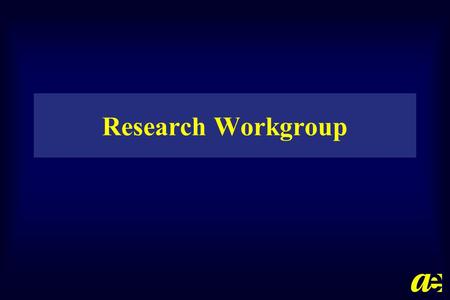 Research Workgroup. Data are needed for: Framing the issue Identification of the problem Identification of what policy solutions are needed Determining.