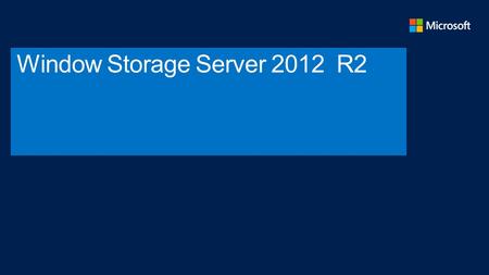 Window Storage Server 2012 R2