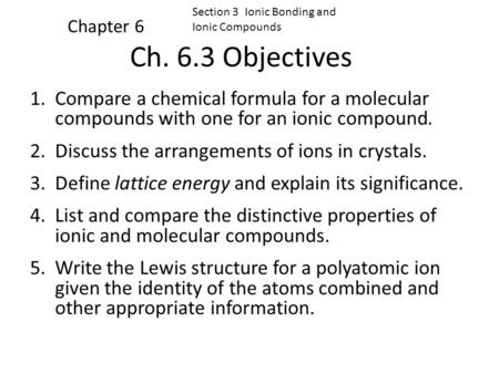 Section 3  Ionic Bonding and  Ionic Compounds