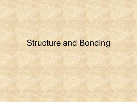 Structure and Bonding. Introduction Structure Determines Function Physical and chemical properties of a compound determined by 3-D structure.