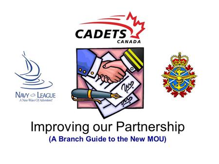 Improving our Partnership (A Branch Guide to the New MOU)