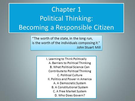 Chapter 1 Political Thinking: Becoming a Responsible Citizen