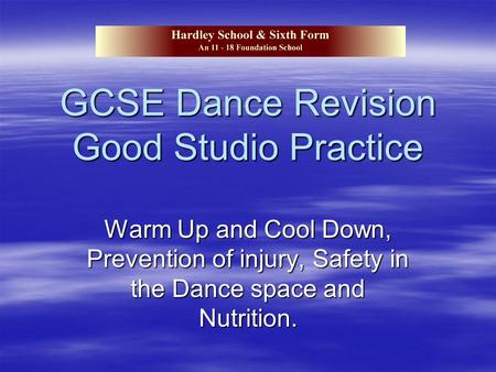 GCSE Dance Revision Good Studio Practice