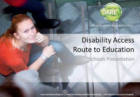 Disability Access Route to Education Schools Presentation.