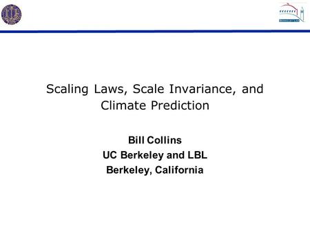 Scaling Laws, Scale Invariance, and Climate Prediction
