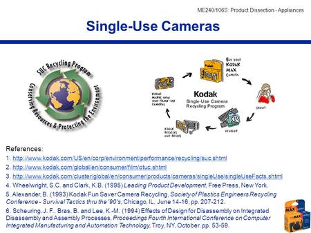 Single-Use Cameras References:
