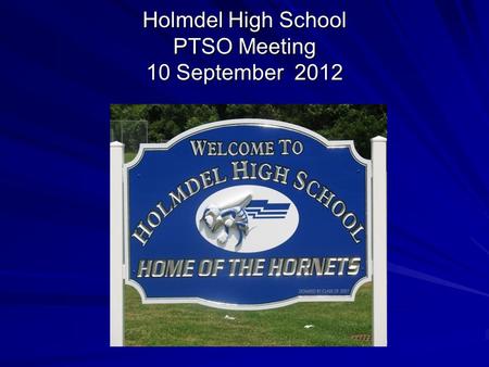 Holmdel High School PTSO Meeting 10 September 2012.