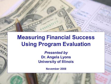Measuring Financial Success Using Program Evaluation