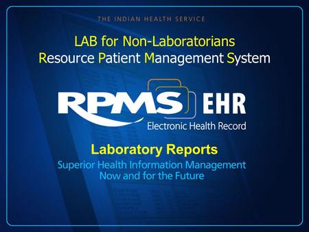 Laboratory Reports LAB for Non-Laboratorians Resource Patient Management System.