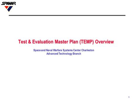 Test & Evaluation Master Plan (TEMP) Overview